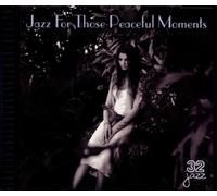 Various Artists - Jazz for Those Peaceful Moments