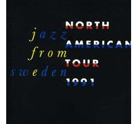 Various Artists - Jazz From Sweden: North American Tour 1991 [New CD]