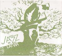 Various Artists - Jazz In Latvia 2012
