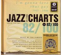 Various Artists - Jazz in the Charts Vol.82: I'm Gonna Love That Guy 1945-1946