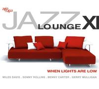 Various Artists - Jazz Lounge Vol. 11 [Digipak]