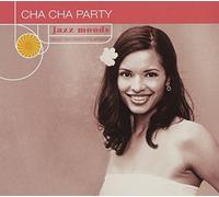 Various Artists - Jazz Moods - Cha Cha Party