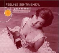 Various Artists - Jazz Moods Feeling Sentimental