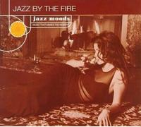 Various Artists - Jazz Moods: Jazz By the Fire