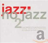 Various Artists - Jazz No Jazz Vol.2