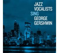 Various Artists - Jazz Vocalists Sing George Gershwin [CD]