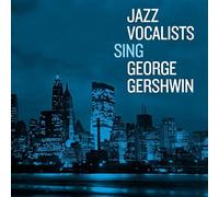 VARIOUS ARTISTS - Jazz Vocalists Sing George Gershwin - CD - G11501z