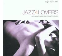 Various Artists - Jazz4Lovers: Mellow Tunes for Private Hours
