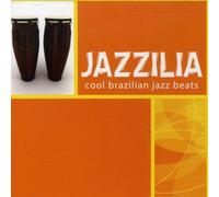 Various Artists - Jazzilia: a Collection of Cool Brazilian Jazz Beats