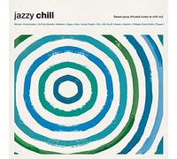 VARIOUS ARTISTS - JAZZY CHILL [VINYL]