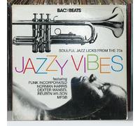 Various Artists - Jazzy Vibes: Soulful Jazz Licks From The 70s