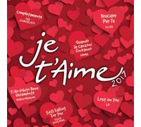 Various Artists - Je T'aime 2017