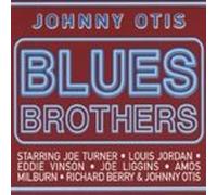Various Artists - Johnny Otis: Blues Brothers
