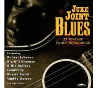 Various Artists - Juke Joint Blues: 25 Vintage Blues Recordings