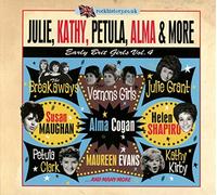 Various Artists - Julie, Kathy, Petula, Alma &?More - Early Brit Girls Vol. 4