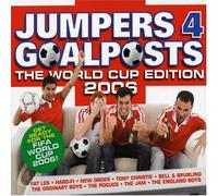 Various Artists - Jumpers 4 Goalposts - the World Cup Edition 2006