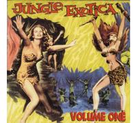 Various Artists - Jungle Exotica Volume One