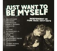 VARIOUS ARTISTS - JUST WANT TO BE MYSELF - UK PUNK ROCK 1977-1979 LIMITED EDITION DOUBLE 12" VINYL [VINYL]