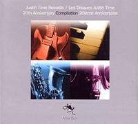 Various Artists - Justin Time Records 20th Anniv