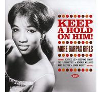 Various Artists - Keep A Hold On Him! More Garpax Girls