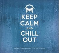 Various Artists - Keep Calm and Chill Out