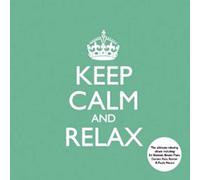 Various Artists - Keep Calm and Relax