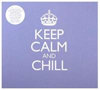 Various Artists - Keep Calm Chill - CD - B600z
