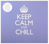Various Artists - Keep Calm Chill - CD - E600z