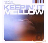 Various Artists - Keepin' It Mellow