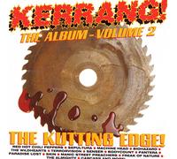 Various Artists - Kerrang! The Album - Vol.2: The Kutting Edge!