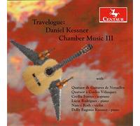 Various Artists - Kessner: Daniel Kessner: Travelogue - Chamber Music
