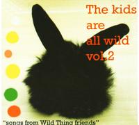Various Artists - Kids Are All Wild, The - Vol. 2