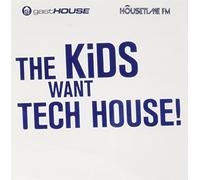 Various Artists - Kids Want Tech House