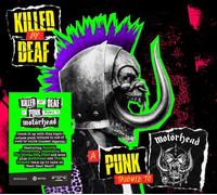 Various Artists : Killed By Deaf: A Punk Tribute to Motörhead CD (2025)