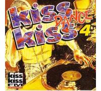 Various Artists - Kiss Kiss Dance Vol.4