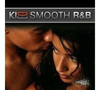 Various Artists - Kiss Smooth R&B