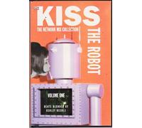 Various Artists - Kiss The Robot - The Network Mix Collect