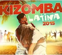 Various Artists - Kizomba Latina 2015