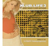Various Artists - Klub.Life 3 (17 More Dance Floor Anthems)