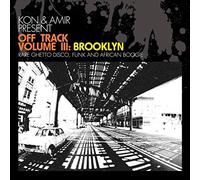 Various Artists - Kon & Amir present Off Track Vol. III: Brooklyn