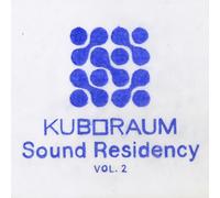 VARIOUS ARTISTS - Kuboraum Sound Residency Vol. 2 [VINYL]