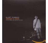 Various Artists - Kurt Cobain About A Son: Music From The Motion Picture