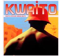 Various Artists - Kwaito, South African Urban Beats