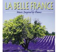 Various Artists - La Belle France - Music Inspired by France