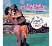 Various Artists - La Champeta Se Tomo a Colombia
