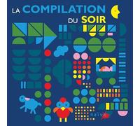 Various Artists - La Compilation Du Soir
