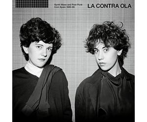VARIOUS ARTISTS - LA CONTRA OLA SYNTH POP & POST PUNK FROM SPAIN 1980-86 [VINYL]