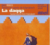 Various Artists - La Daqqa: Tambours Sacres De Marrakech