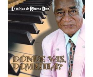 Various Artists - La Musica De Ricardo Diaz