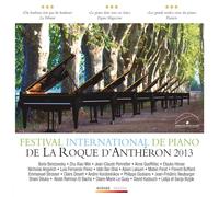 Various Artists - La Roque D'antheron 2013